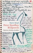 Abbildung des Covers des Buches Handkes Bildpoetik von Marit Heuß