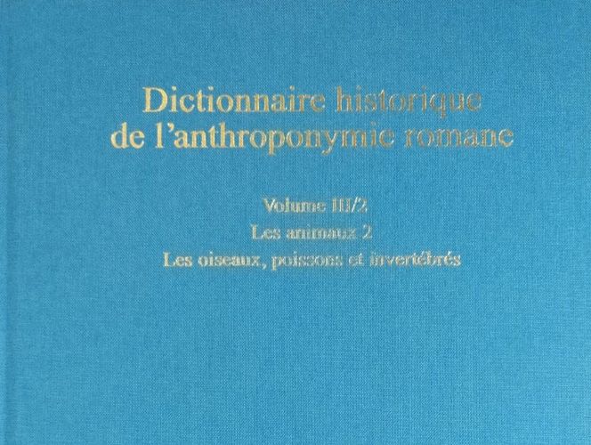 Blaues Buchcover des sechsten Bandes von Dictionnaire historique de l’anthroponymie romane. 